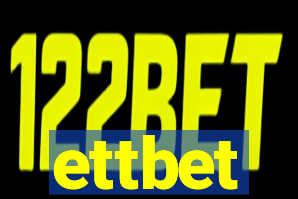 ettbet