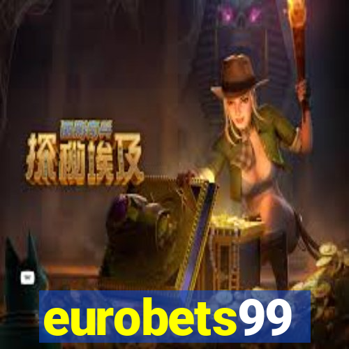 eurobets99