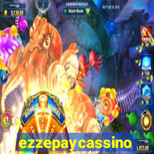 ezzepaycassino