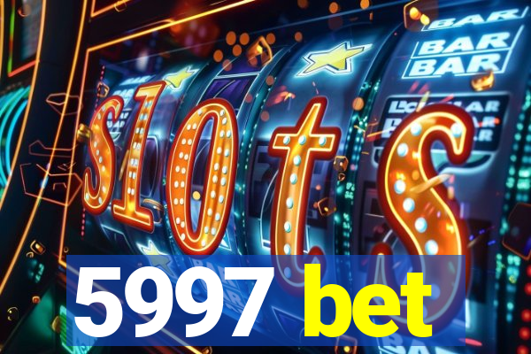 5997 bet