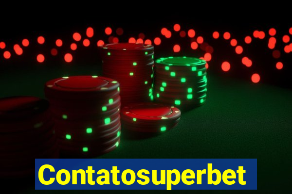 Contatosuperbet