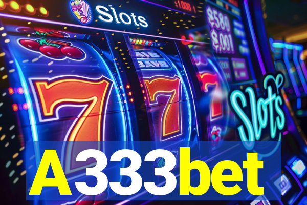 A333bet