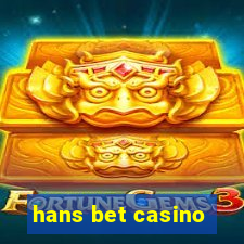 hans bet casino