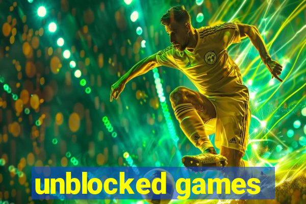 unblocked games