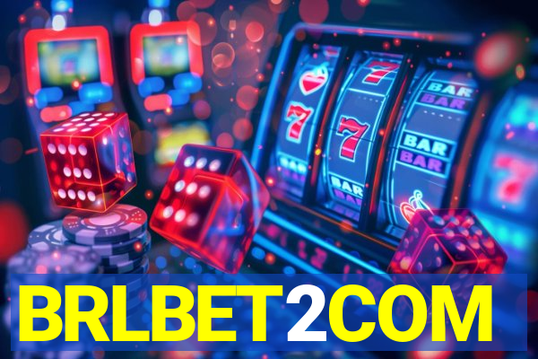 BRLBET2COM