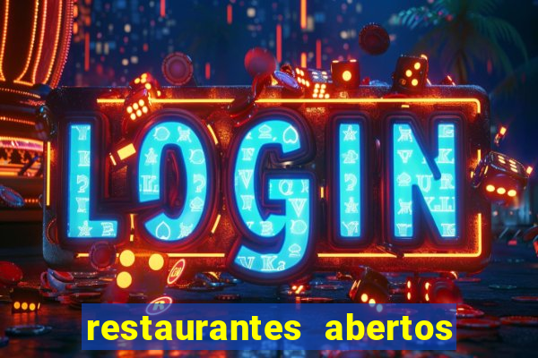 restaurantes abertos no natal porto alegre