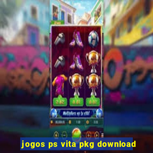 jogos ps vita pkg download