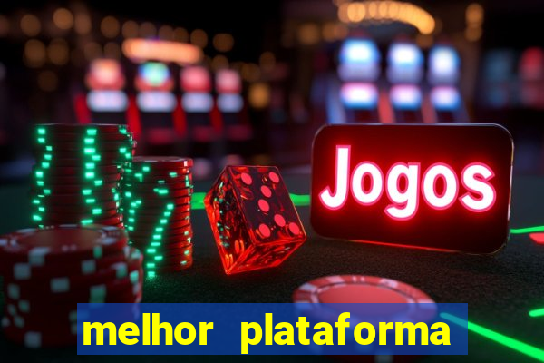 melhor plataforma para jogar de madrugada