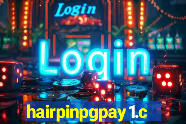 hairpinpgpay1.com