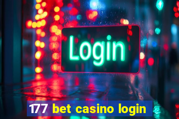 177 bet casino login