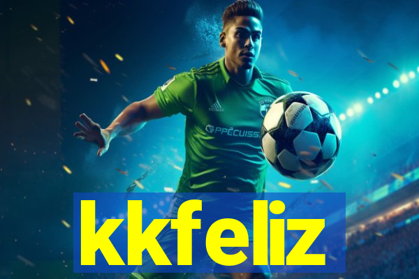 kkfeliz