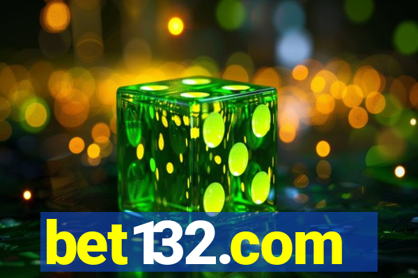 bet132.com