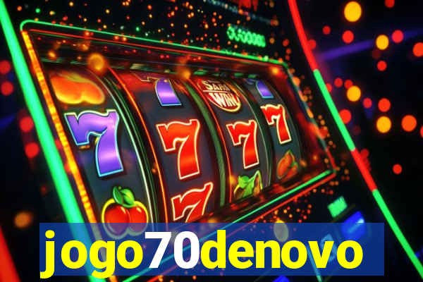 jogo70denovo