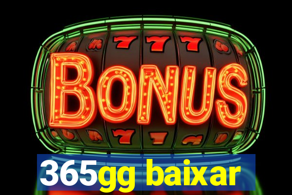 365gg baixar