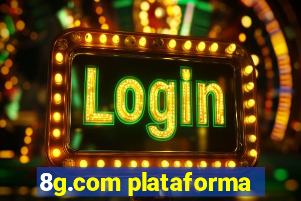 8g.com plataforma