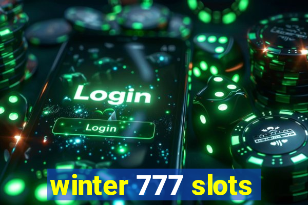 winter 777 slots