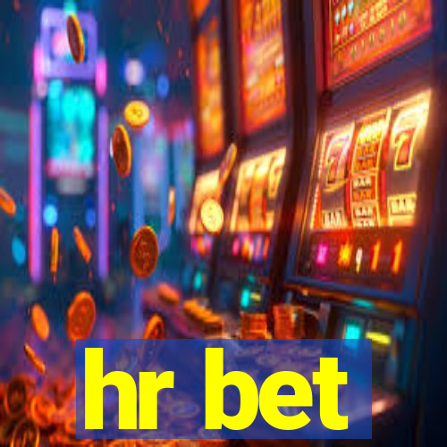 hr bet