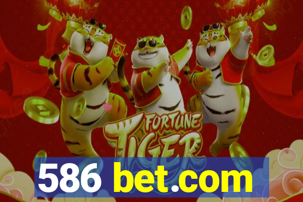 586 bet.com