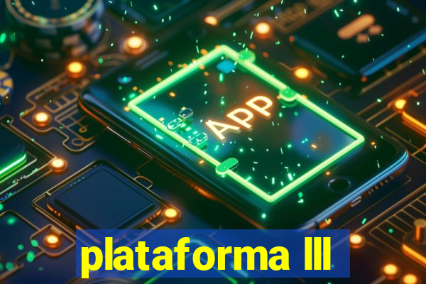 plataforma lll