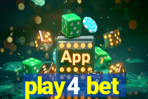 play4 bet