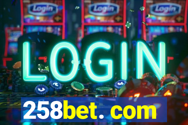 258bet. com