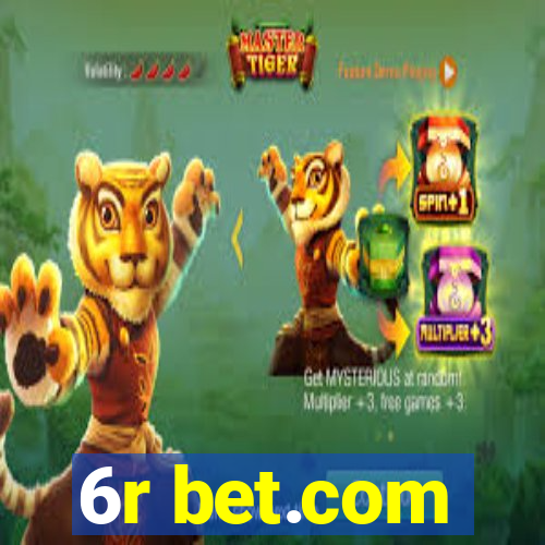 6r bet.com