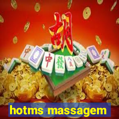 hotms massagem