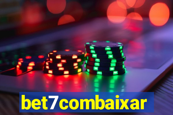 bet7combaixar