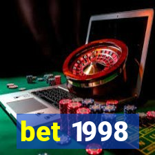 bet 1998