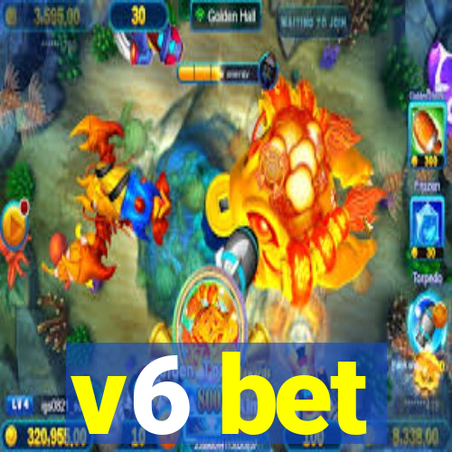 v6 bet