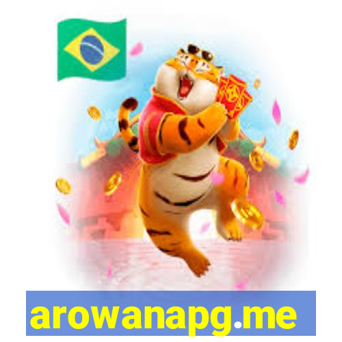 arowanapg.me