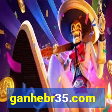 ganhebr35.com