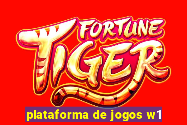 plataforma de jogos w1