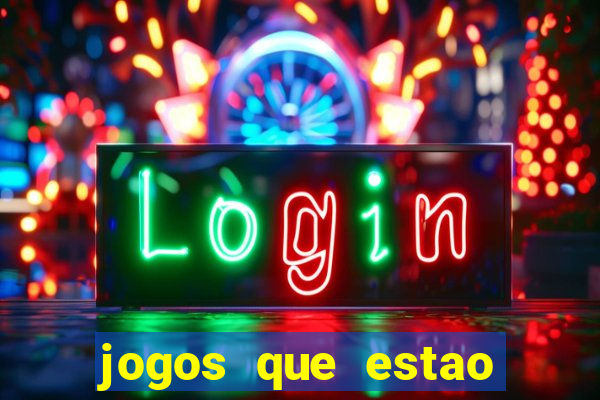 jogos que estao pagando agora