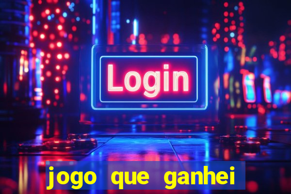 jogo que ganhei dinheiro de verdade