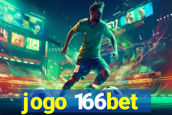 jogo 166bet