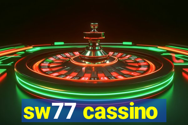 sw77 cassino