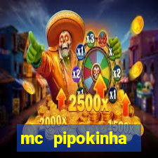 mc pipokinha privacy videos