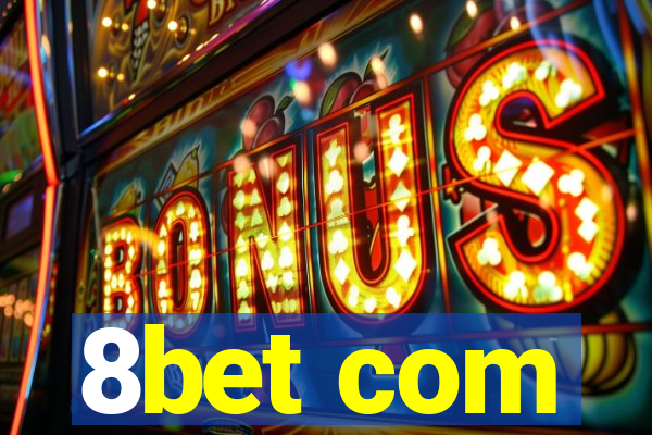 8bet com