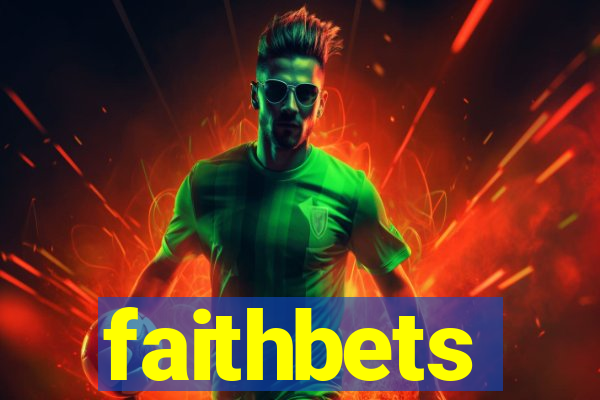 faithbets