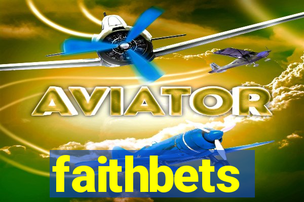 faithbets