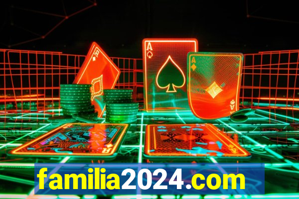 familia2024.com