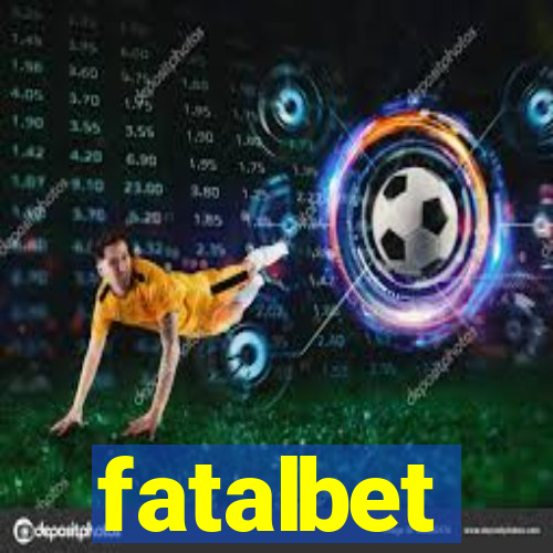 fatalbet