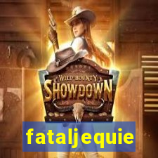 fataljequie