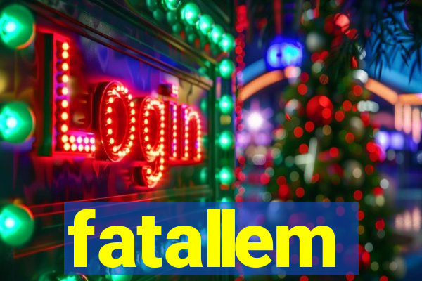 fatallem