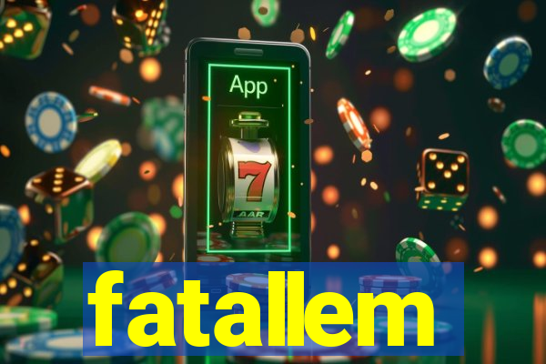 fatallem