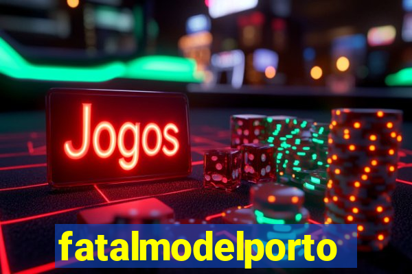 fatalmodelportoseguro