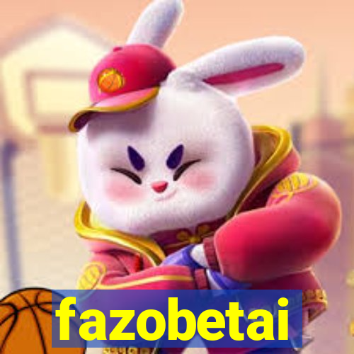 fazobetai