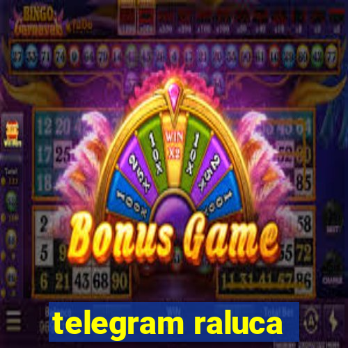 telegram raluca