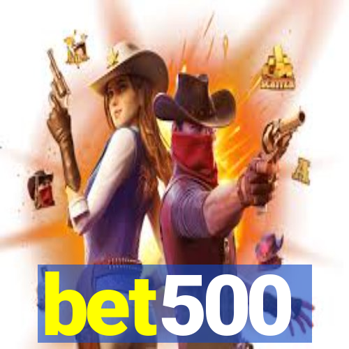 bet500